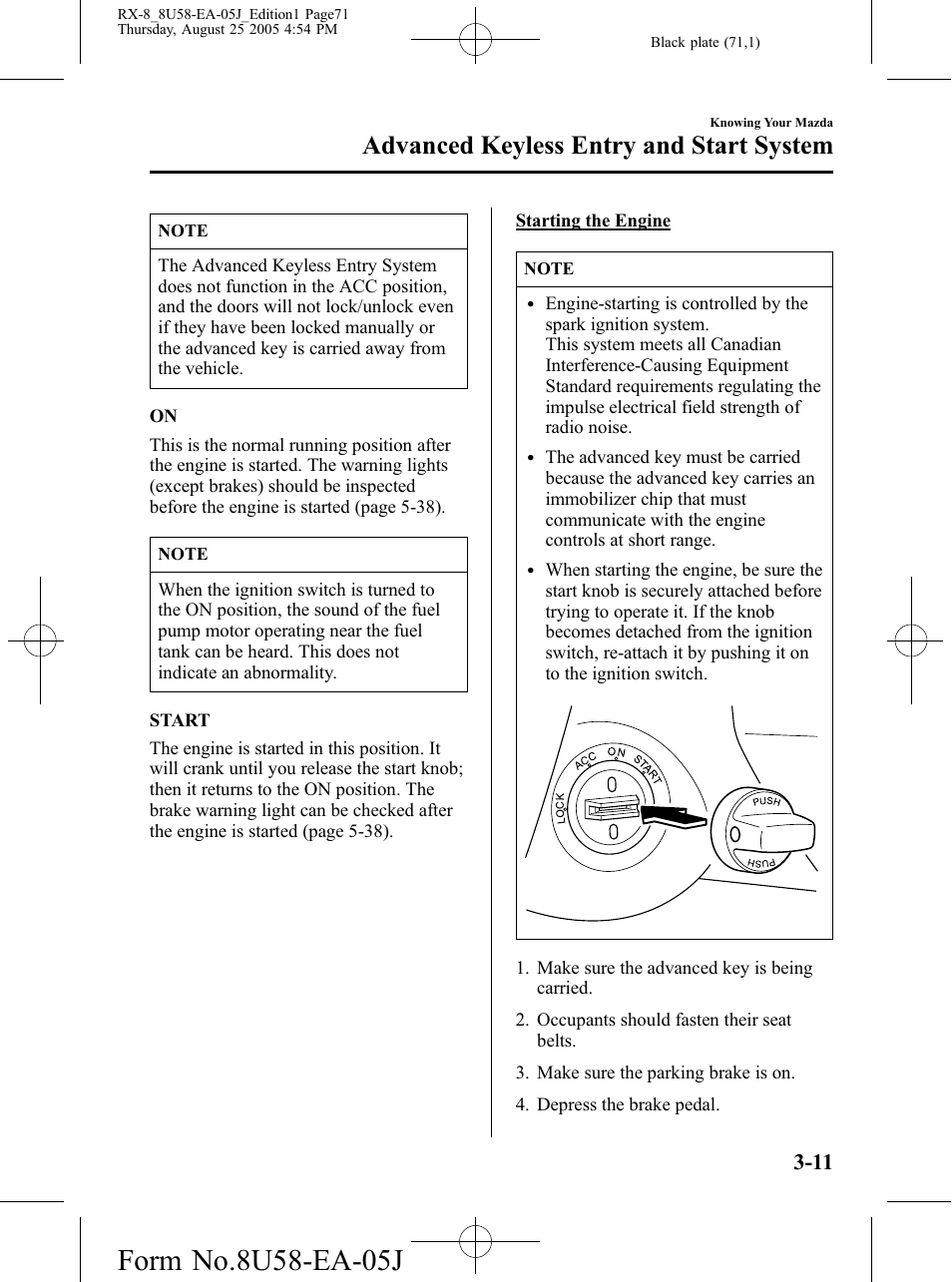 Advanced keyless entry and start system | Mazda 2006 RX-8 User Manual | Page 71 / 434