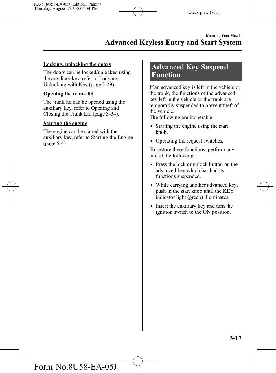Advanced key suspend function, Advanced key suspend function -17, Advanced keyless entry and start system | Mazda 2006 RX-8 User Manual | Page 77 / 434