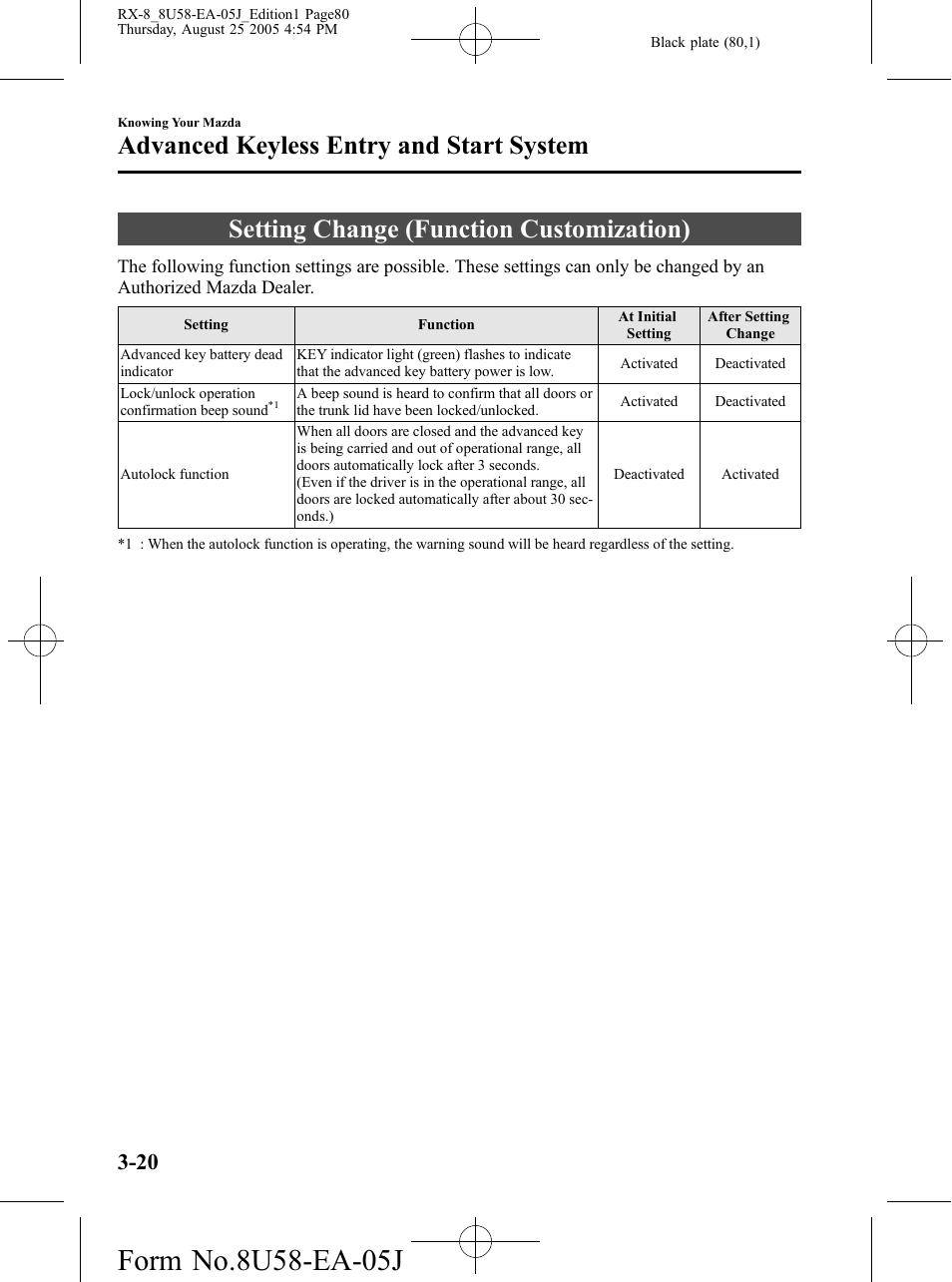 Setting change (function customization), Setting change (function customization) -20, Advanced keyless entry and start system | Mazda 2006 RX-8 User Manual | Page 80 / 434