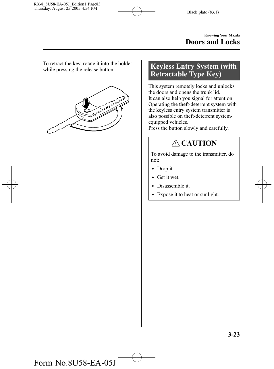 Keyless entry system (with retractable type key), Caution, Doors and locks | Mazda 2006 RX-8 User Manual | Page 83 / 434