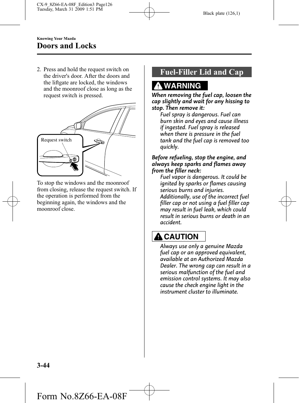 Fuel-filler lid and cap, Fuel-filler lid and cap -44, Doors and locks | Warning, Caution | Mazda 2009 CX-9 User Manual | Page 126 / 538