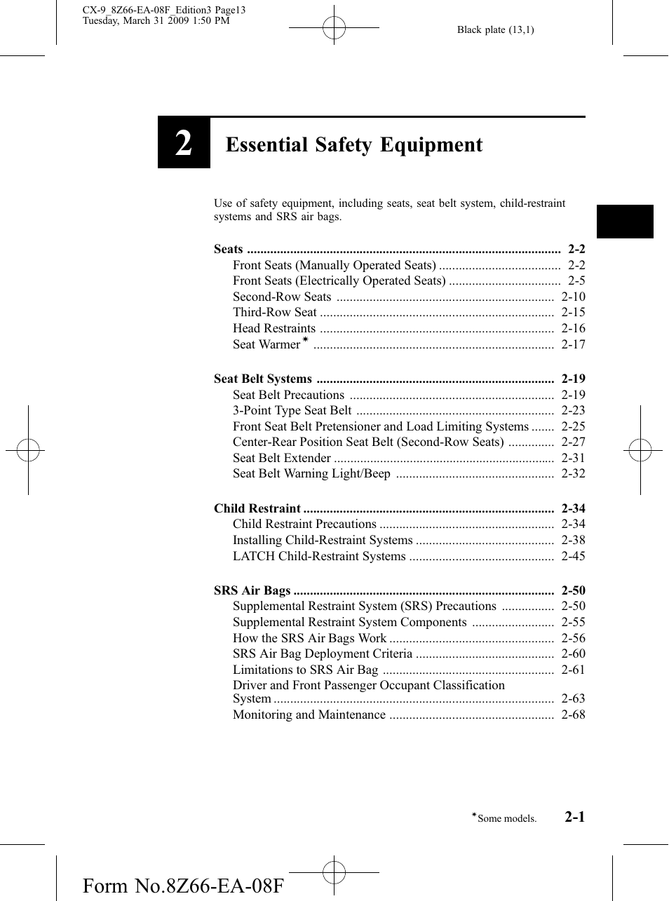 Essential safety equipment | Mazda 2009 CX-9 User Manual | Page 13 / 538