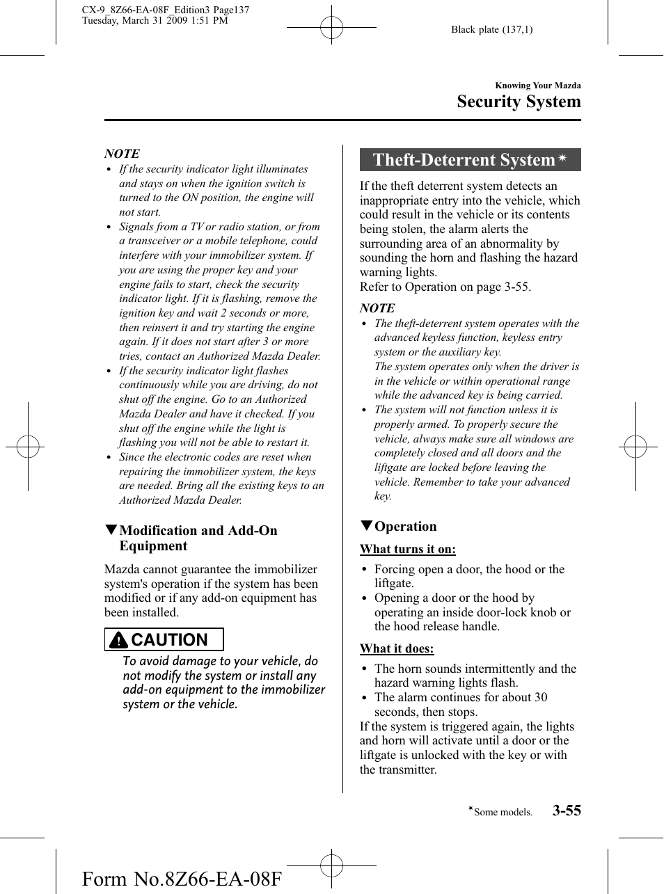 Theft-deterrent system, Security system, Caution | Qmodification and add-on equipment, Qoperation | Mazda 2009 CX-9 User Manual | Page 137 / 538