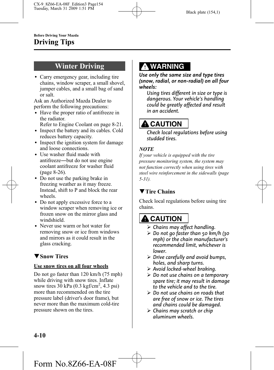 Winter driving, Winter driving -10, Driving tips | Warning, Caution | Mazda 2009 CX-9 User Manual | Page 154 / 538