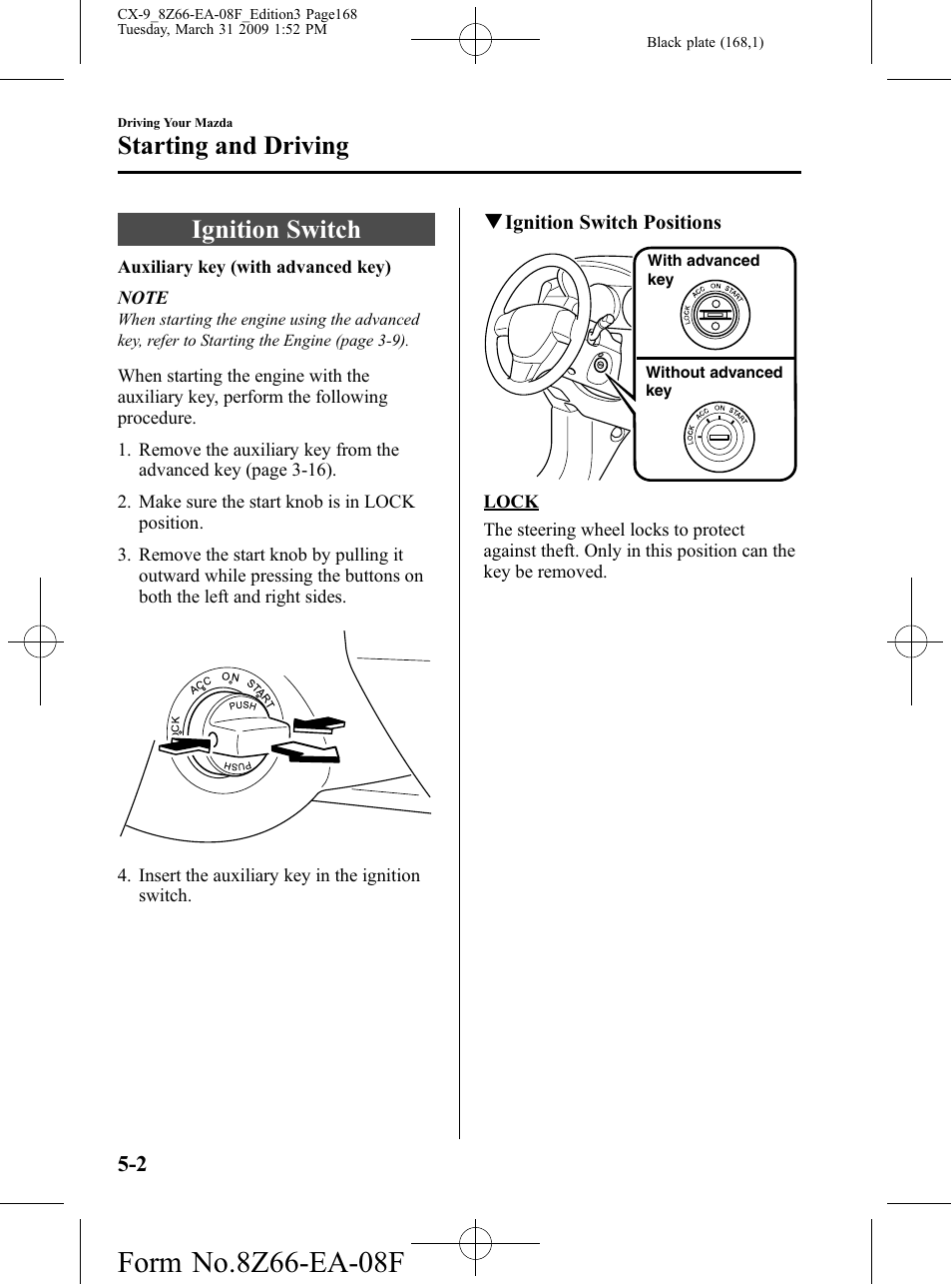 Starting and driving, Ignition switch, Starting and driving -2 | Ignition switch -2 | Mazda 2009 CX-9 User Manual | Page 168 / 538