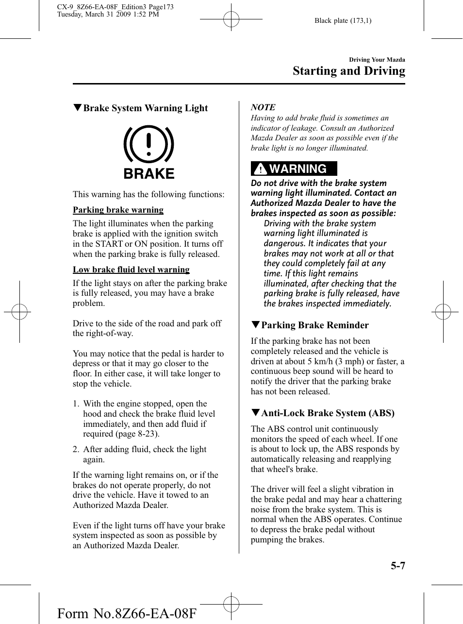 Starting and driving, Warning | Mazda 2009 CX-9 User Manual | Page 173 / 538