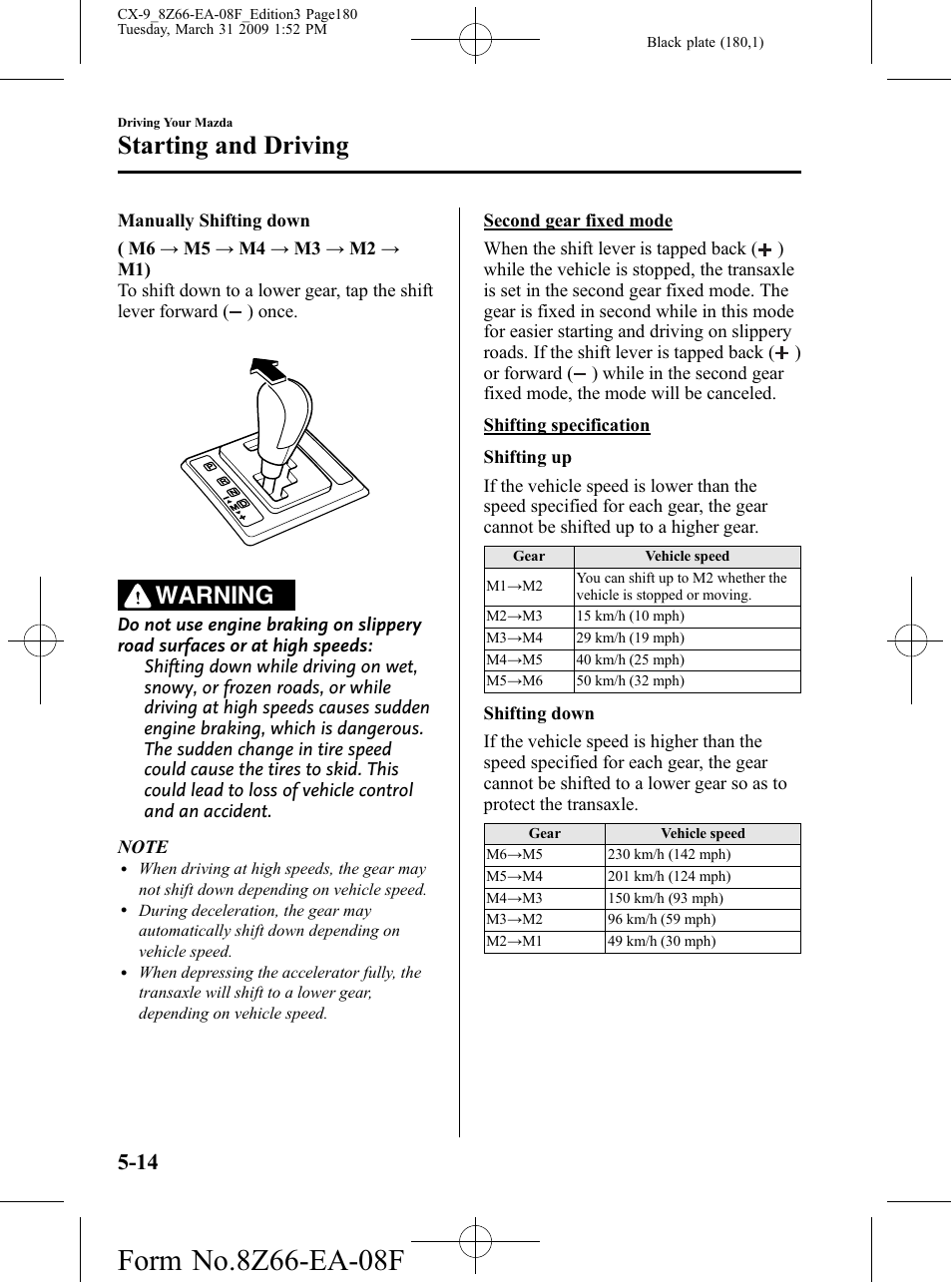 Starting and driving, Warning | Mazda 2009 CX-9 User Manual | Page 180 / 538