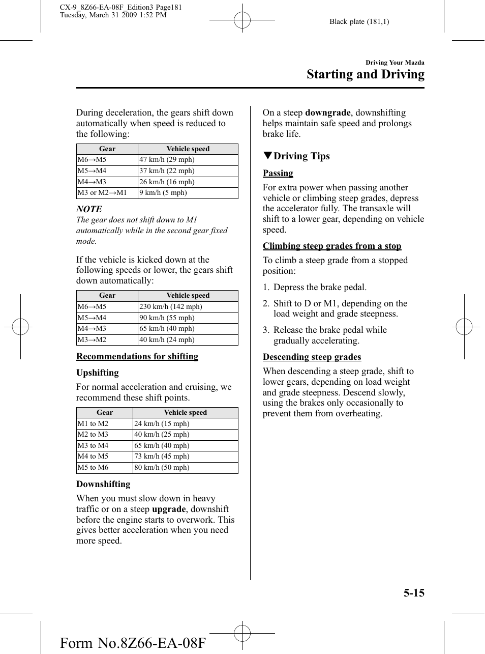 Starting and driving, Qdriving tips | Mazda 2009 CX-9 User Manual | Page 181 / 538