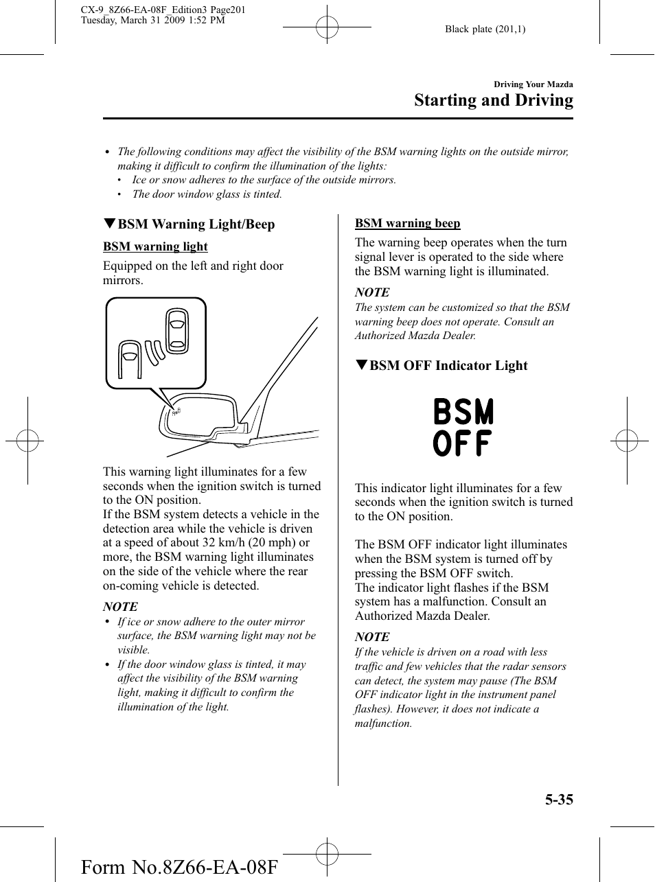 Starting and driving, Qbsm warning light/beep, Qbsm off indicator light | Mazda 2009 CX-9 User Manual | Page 201 / 538