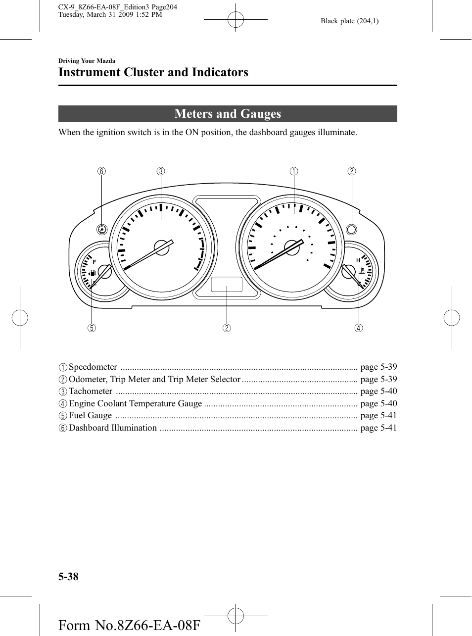 Instrument cluster and indicators, Meters and gauges, Instrument cluster and indicators -38 | Meters and gauges -38 | Mazda 2009 CX-9 User Manual | Page 204 / 538