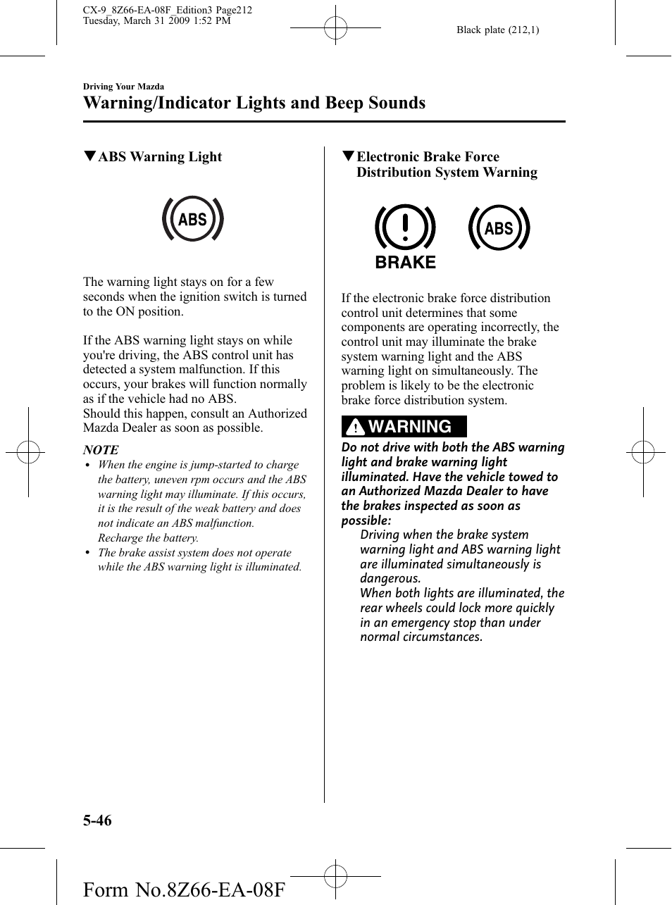 Warning/indicator lights and beep sounds, Warning | Mazda 2009 CX-9 User Manual | Page 212 / 538