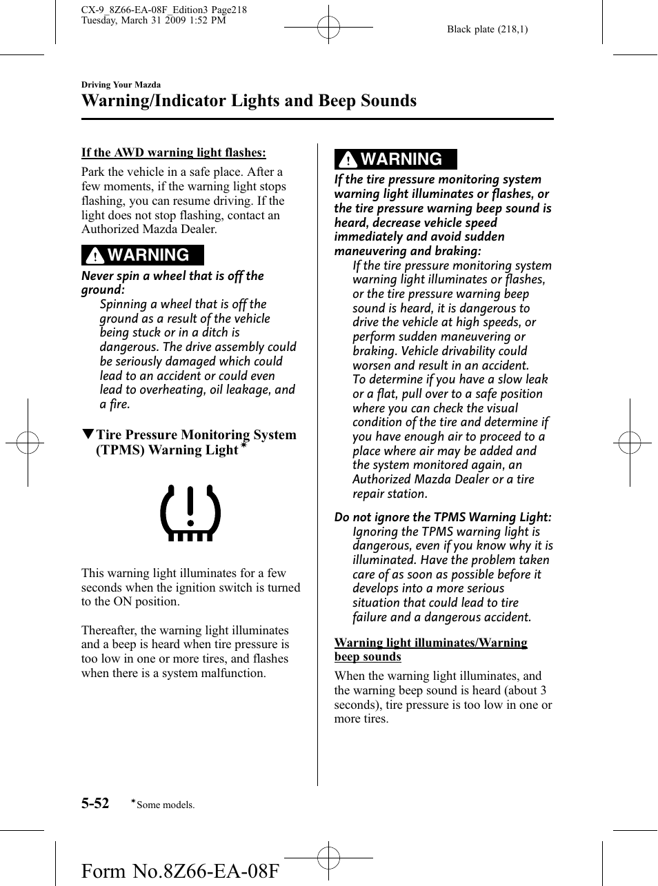 Warning/indicator lights and beep sounds, Warning | Mazda 2009 CX-9 User Manual | Page 218 / 538