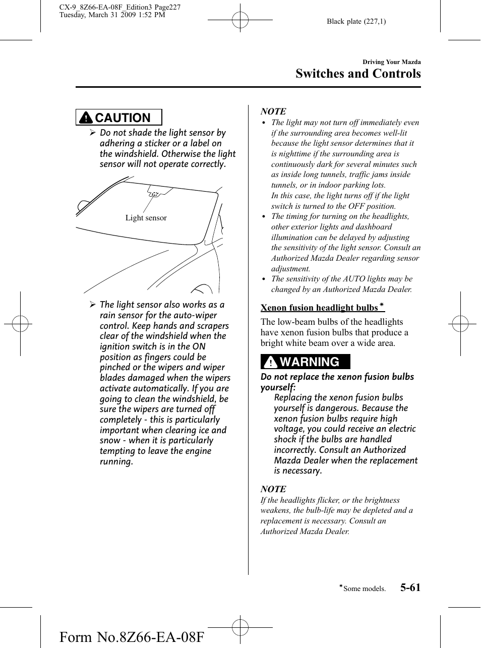 Switches and controls, Caution, Warning | Mazda 2009 CX-9 User Manual | Page 227 / 538