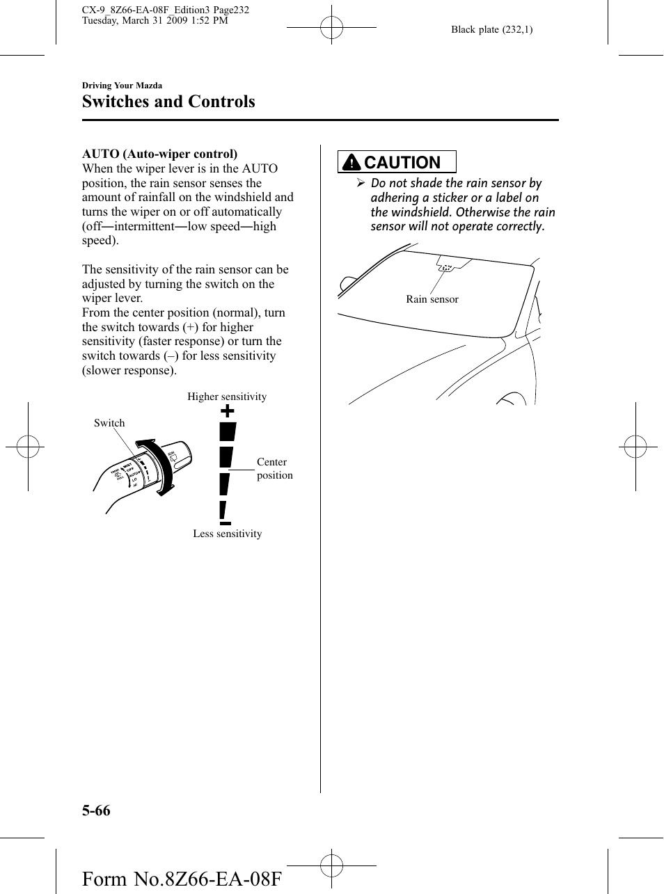 Switches and controls, Caution | Mazda 2009 CX-9 User Manual | Page 232 / 538