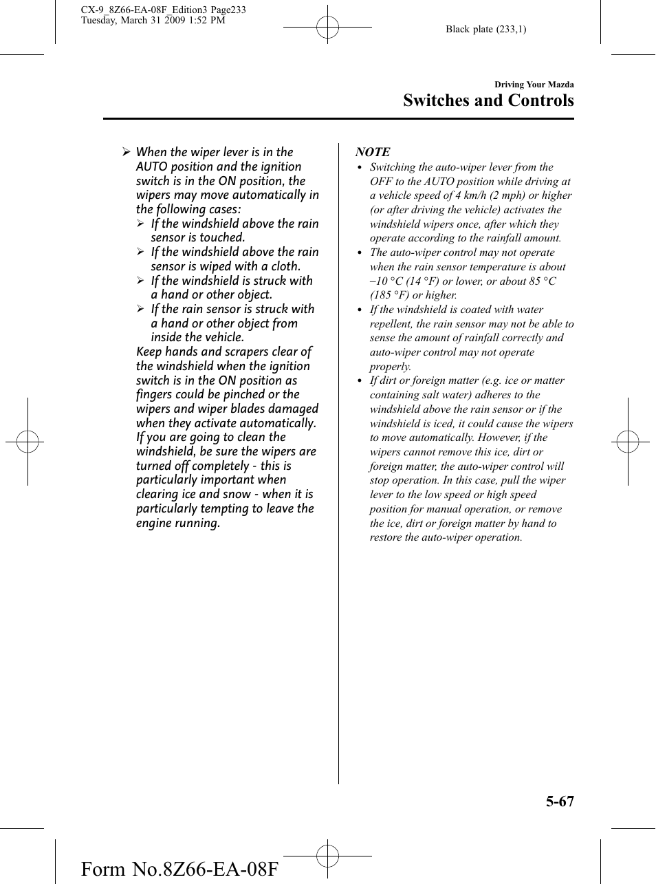 Switches and controls | Mazda 2009 CX-9 User Manual | Page 233 / 538