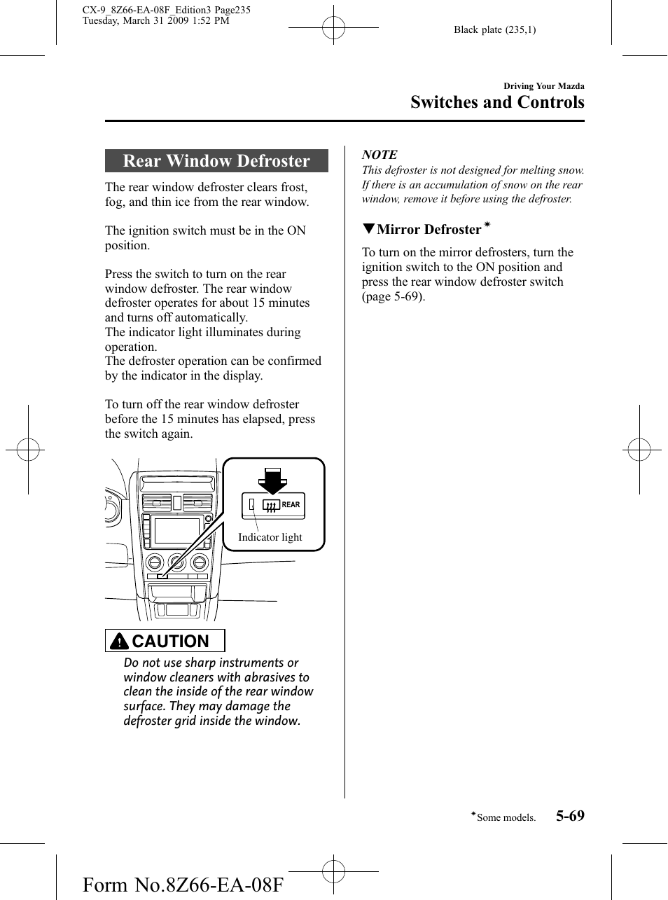 Rear window defroster, Rear window defroster -69, Switches and controls | Caution | Mazda 2009 CX-9 User Manual | Page 235 / 538