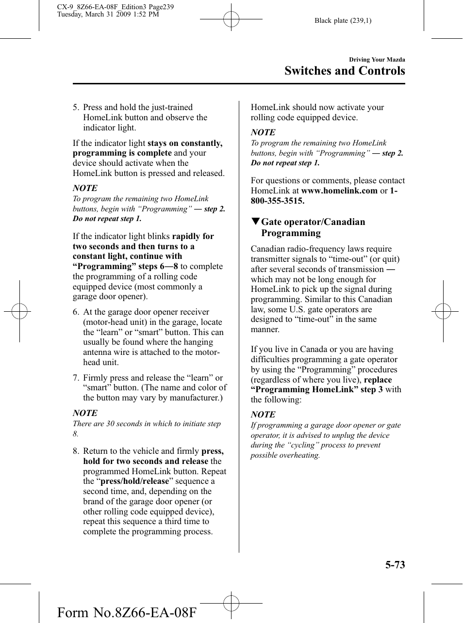 Switches and controls | Mazda 2009 CX-9 User Manual | Page 239 / 538