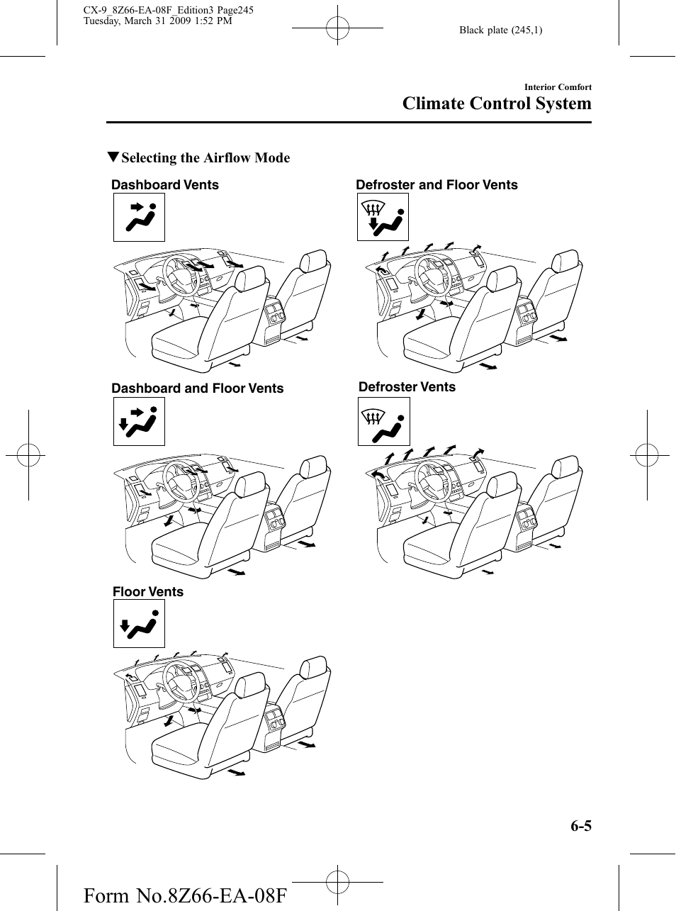 Climate control system | Mazda 2009 CX-9 User Manual | Page 245 / 538