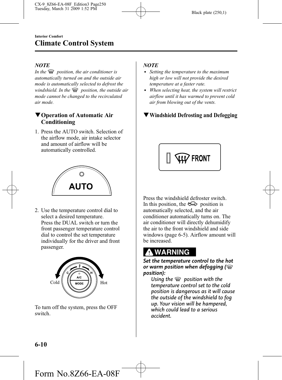 Climate control system, Warning | Mazda 2009 CX-9 User Manual | Page 250 / 538