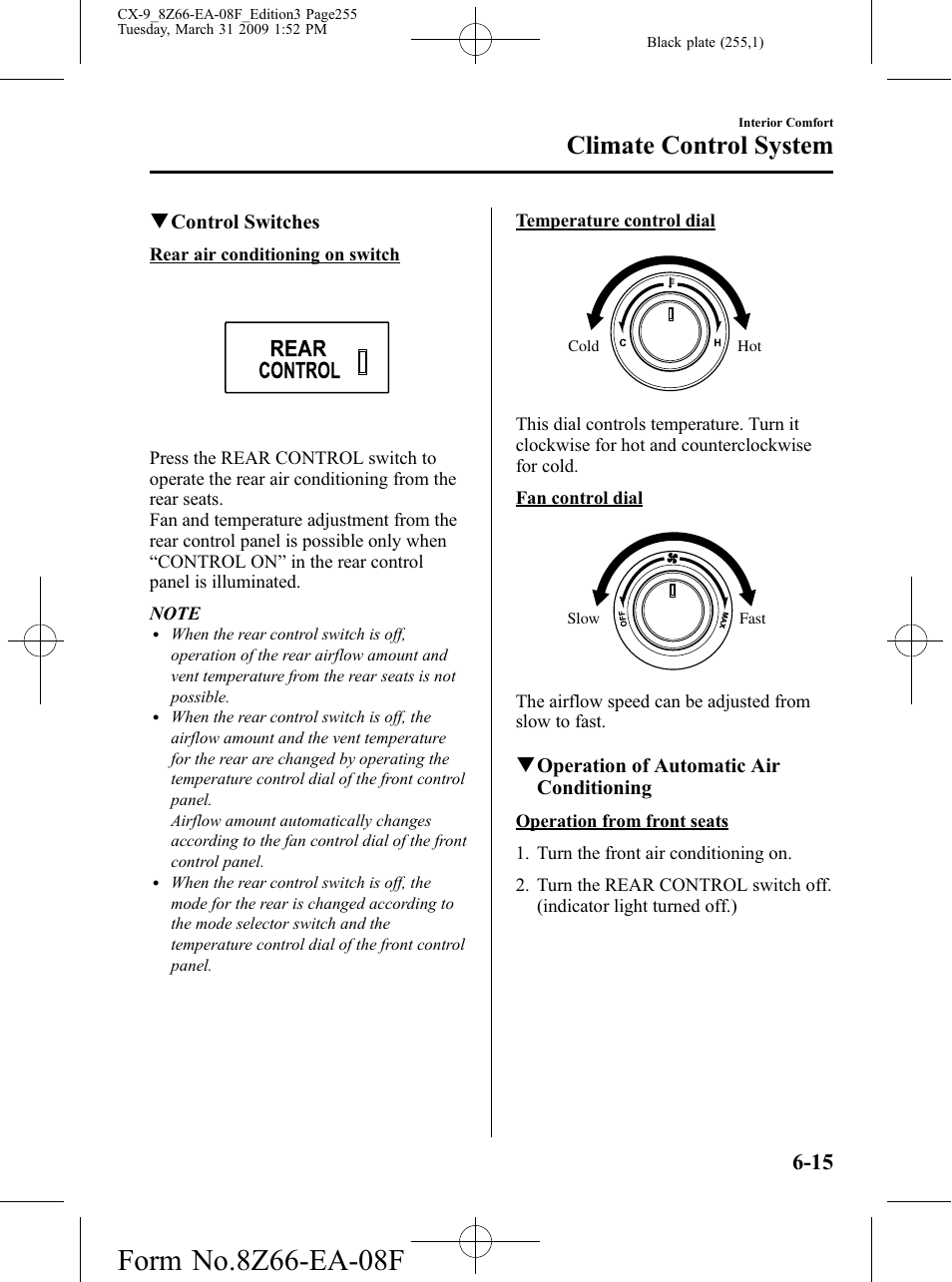 Climate control system | Mazda 2009 CX-9 User Manual | Page 255 / 538