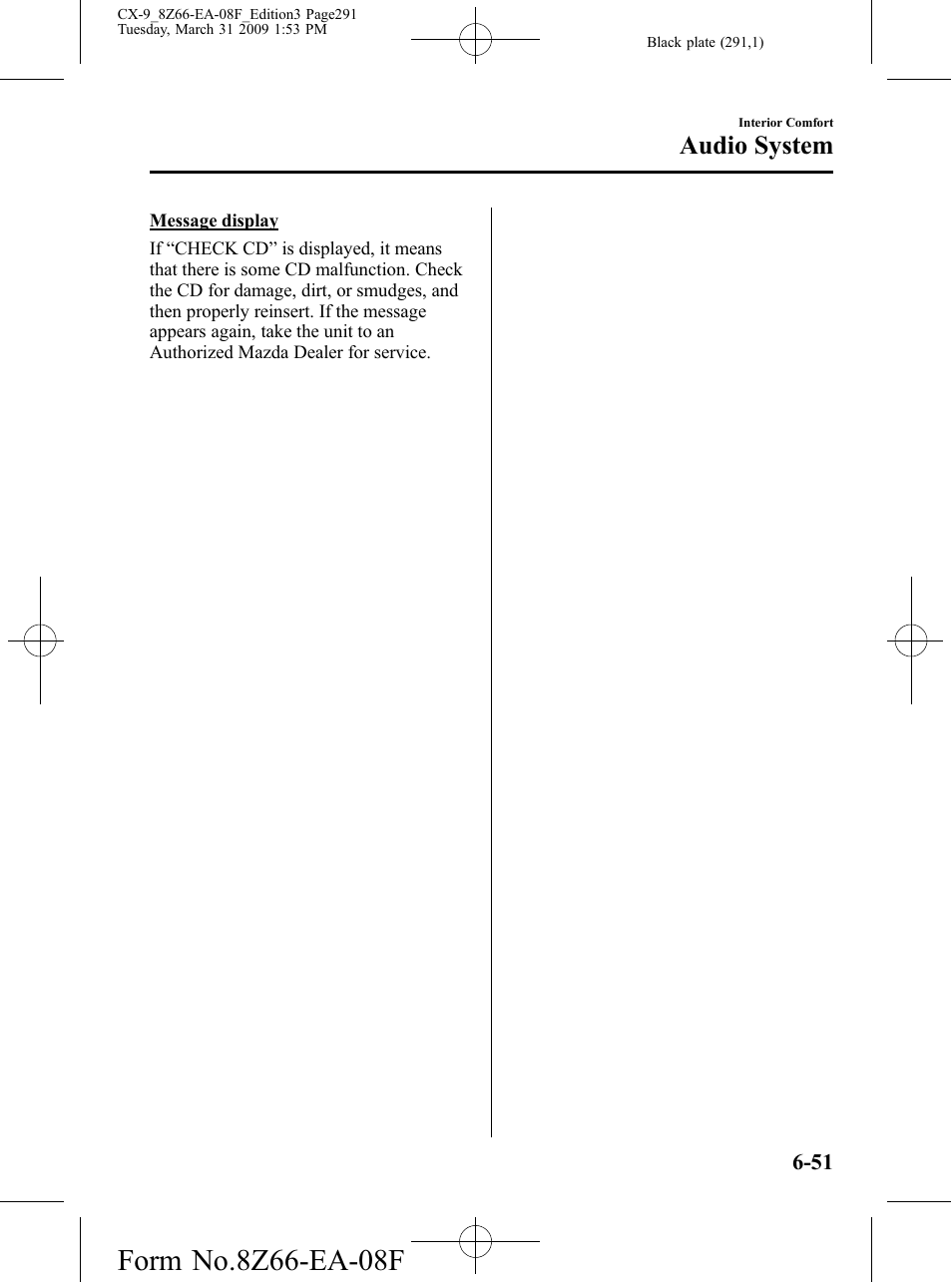 Audio system | Mazda 2009 CX-9 User Manual | Page 291 / 538