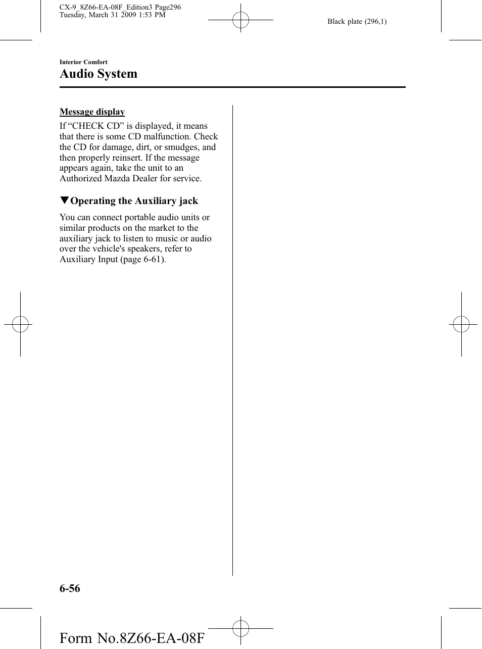 Audio system | Mazda 2009 CX-9 User Manual | Page 296 / 538