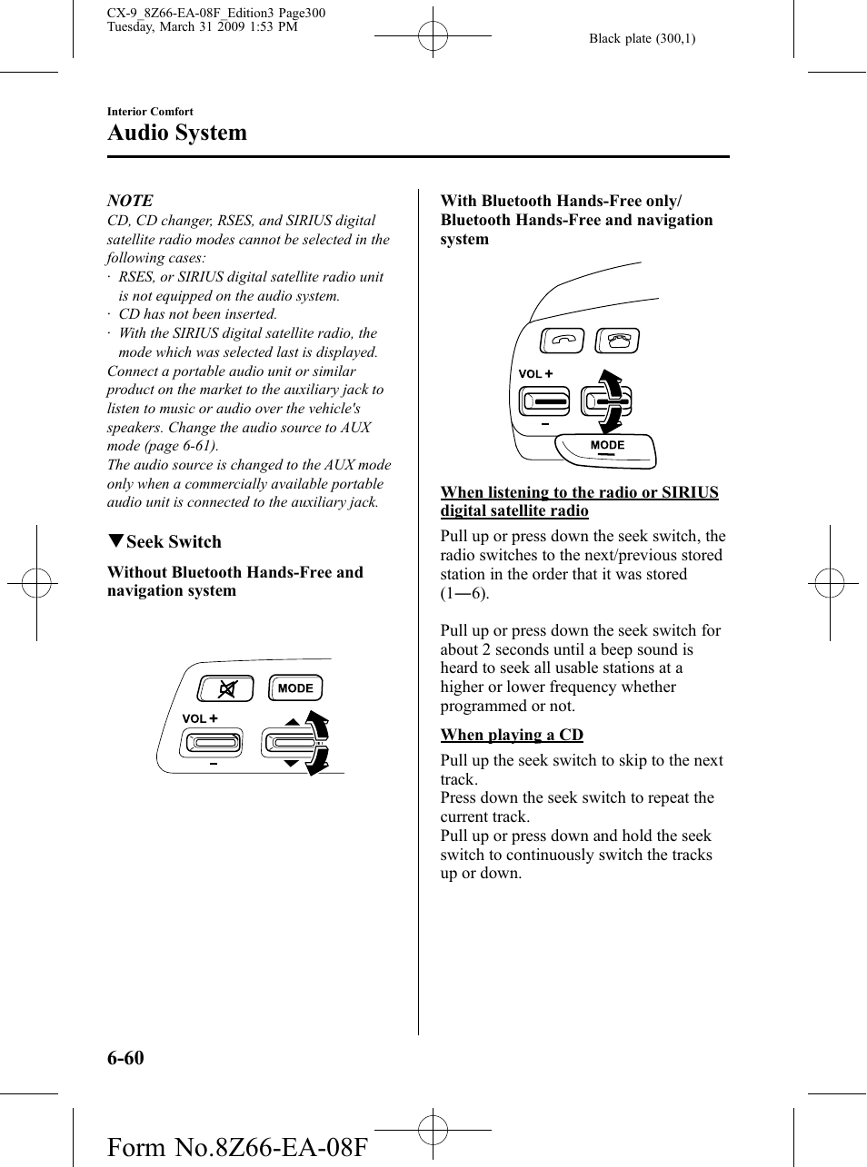 Audio system | Mazda 2009 CX-9 User Manual | Page 300 / 538