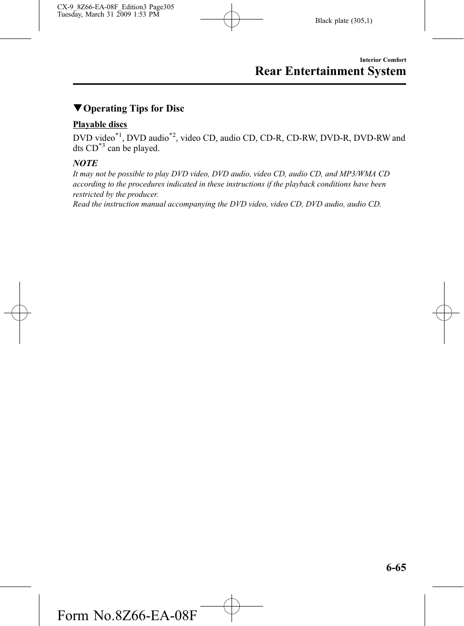 Rear entertainment system | Mazda 2009 CX-9 User Manual | Page 305 / 538