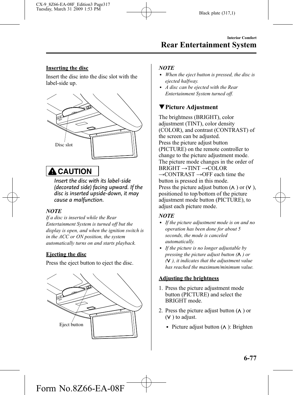 Rear entertainment system, Caution | Mazda 2009 CX-9 User Manual | Page 317 / 538