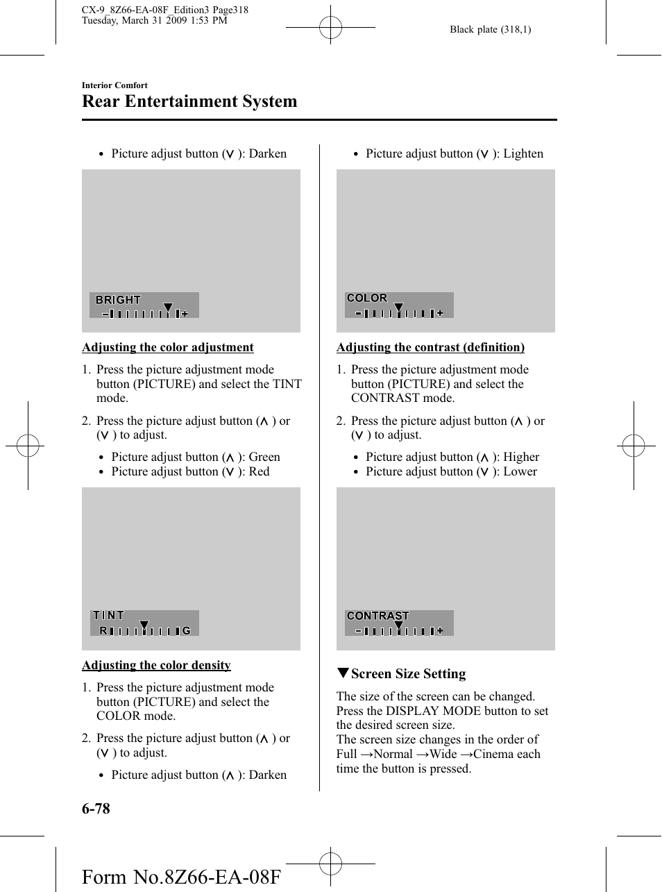 Rear entertainment system | Mazda 2009 CX-9 User Manual | Page 318 / 538