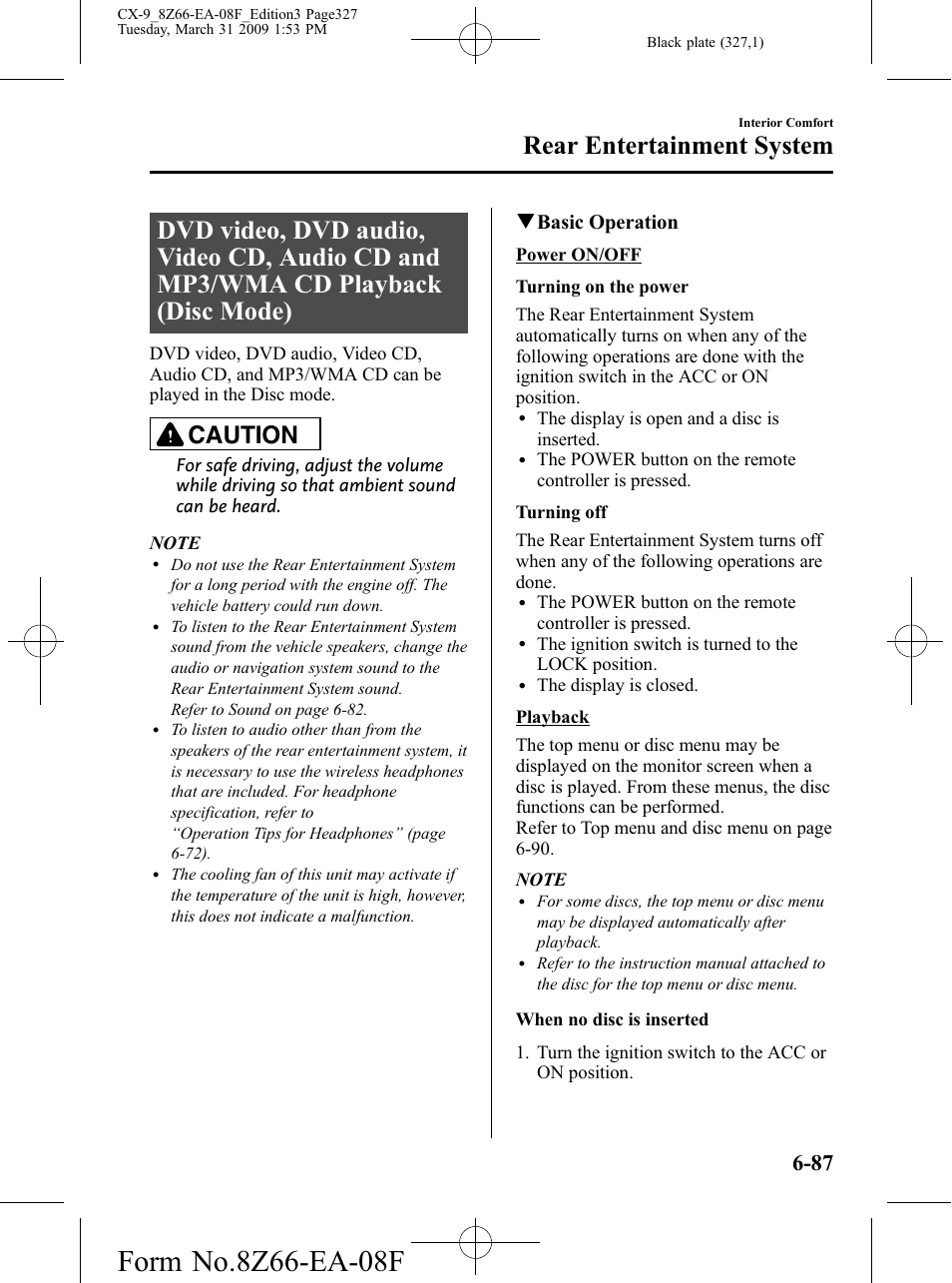 Rear entertainment system, Caution, Qbasic operation | Mazda 2009 CX-9 User Manual | Page 327 / 538