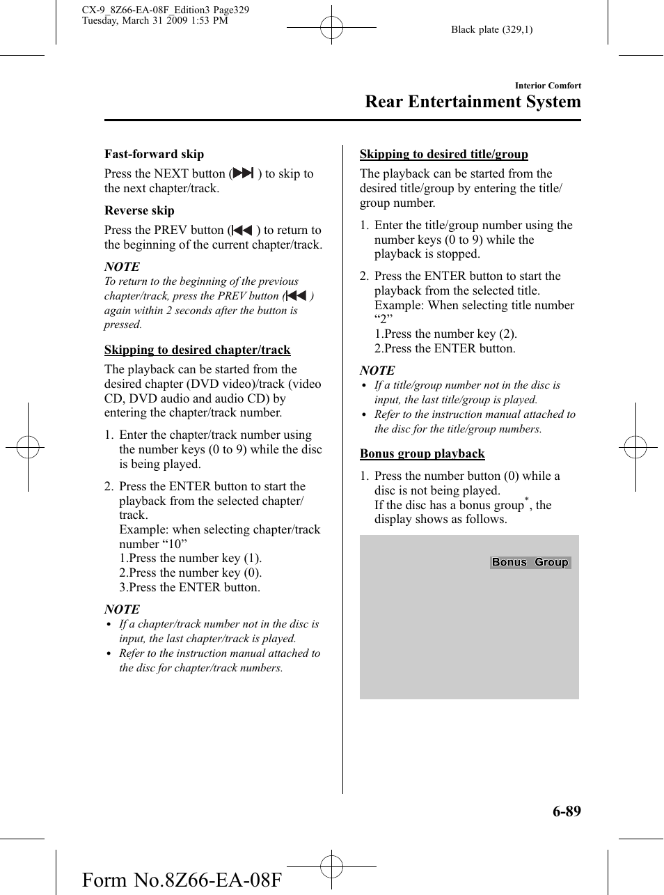 Rear entertainment system | Mazda 2009 CX-9 User Manual | Page 329 / 538