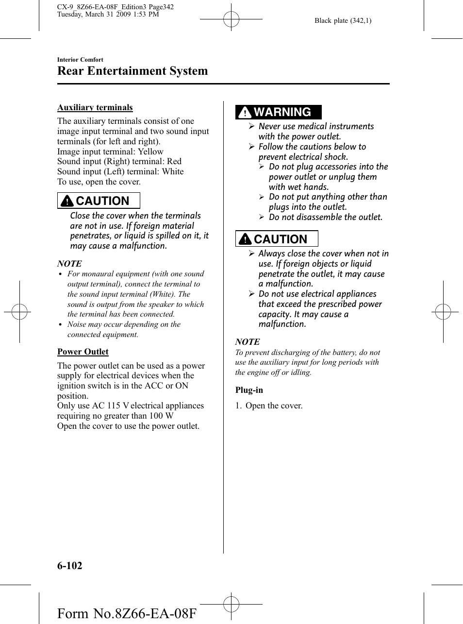 Rear entertainment system, Caution, Warning | Mazda 2009 CX-9 User Manual | Page 342 / 538
