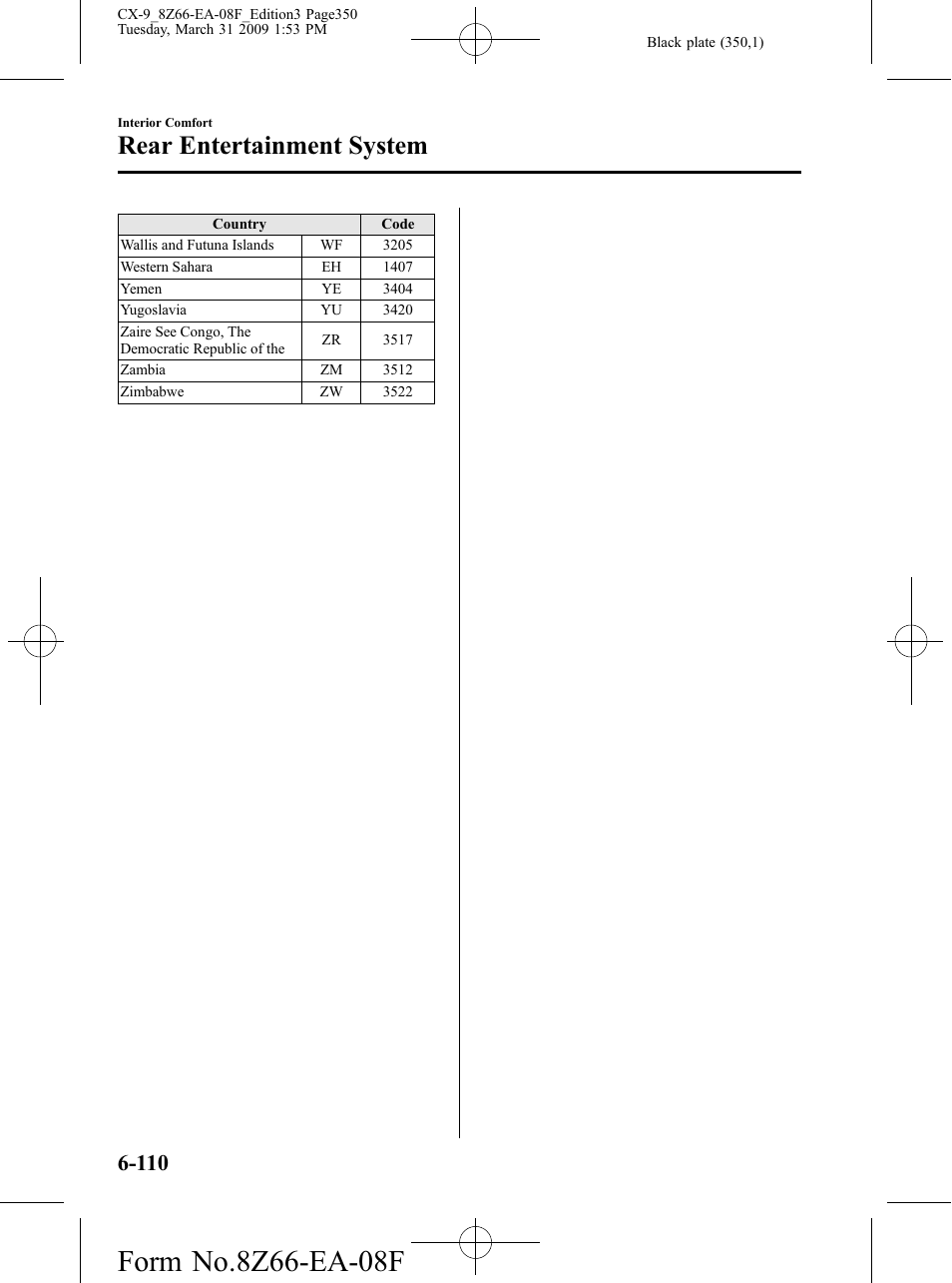 Rear entertainment system | Mazda 2009 CX-9 User Manual | Page 350 / 538