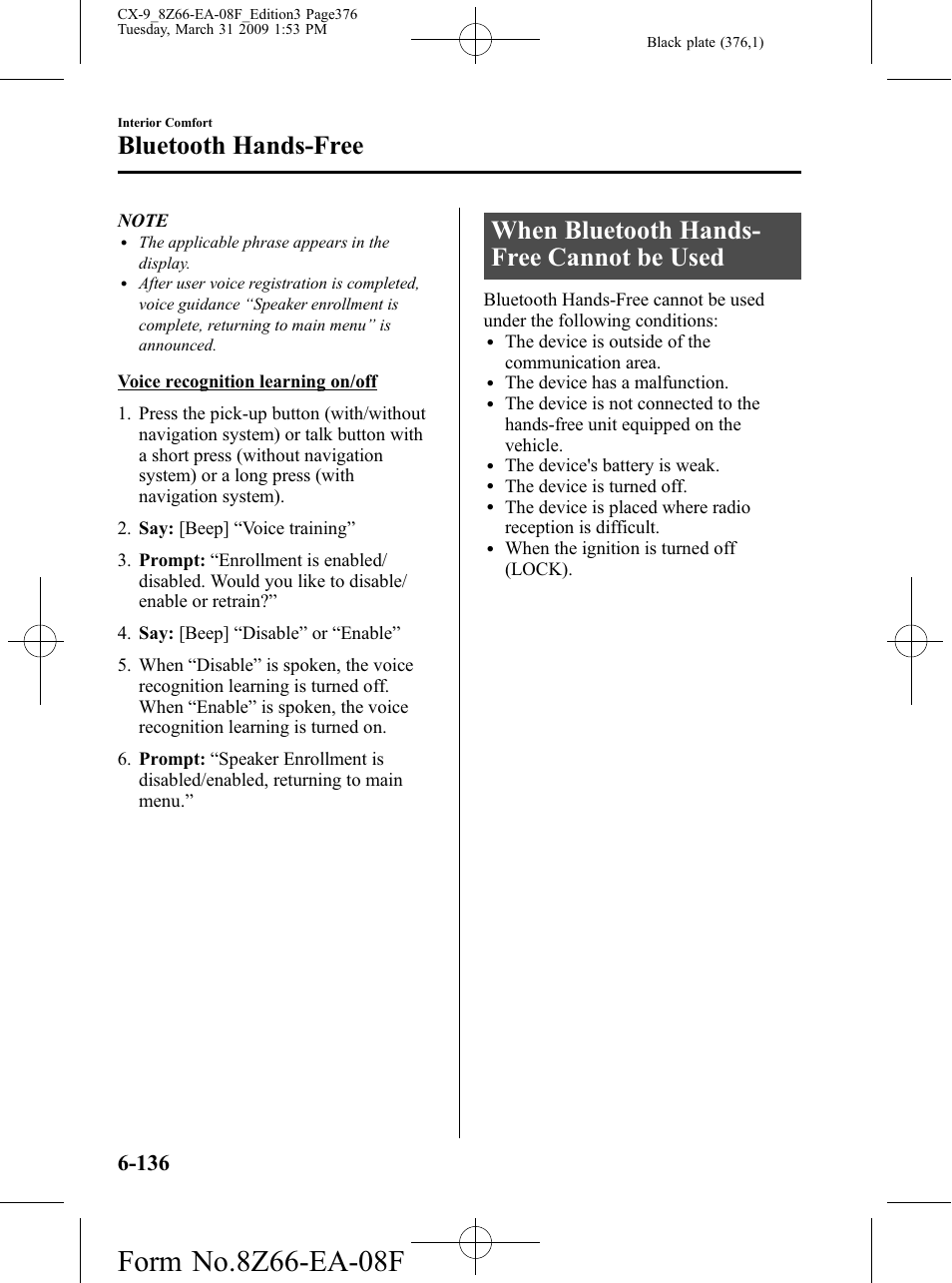 When bluetooth hands-free cannot be used, When bluetooth hands-free cannot be used -136, When bluetooth hands- free cannot be used | Bluetooth hands-free | Mazda 2009 CX-9 User Manual | Page 376 / 538