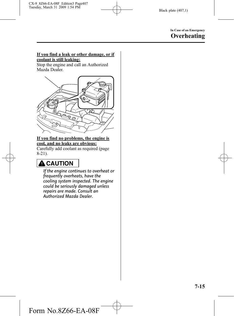 Overheating, Caution | Mazda 2009 CX-9 User Manual | Page 407 / 538