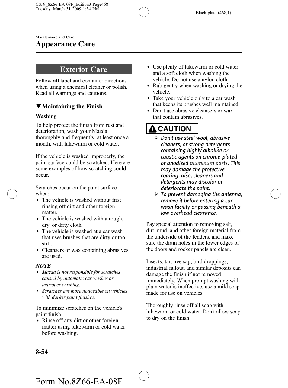 Exterior care, Exterior care -54, Appearance care | Caution, Qmaintaining the finish | Mazda 2009 CX-9 User Manual | Page 468 / 538