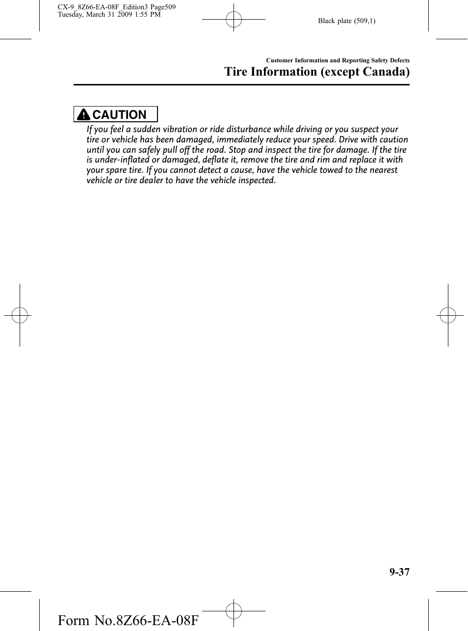 Tire information (except canada), Caution | Mazda 2009 CX-9 User Manual | Page 509 / 538