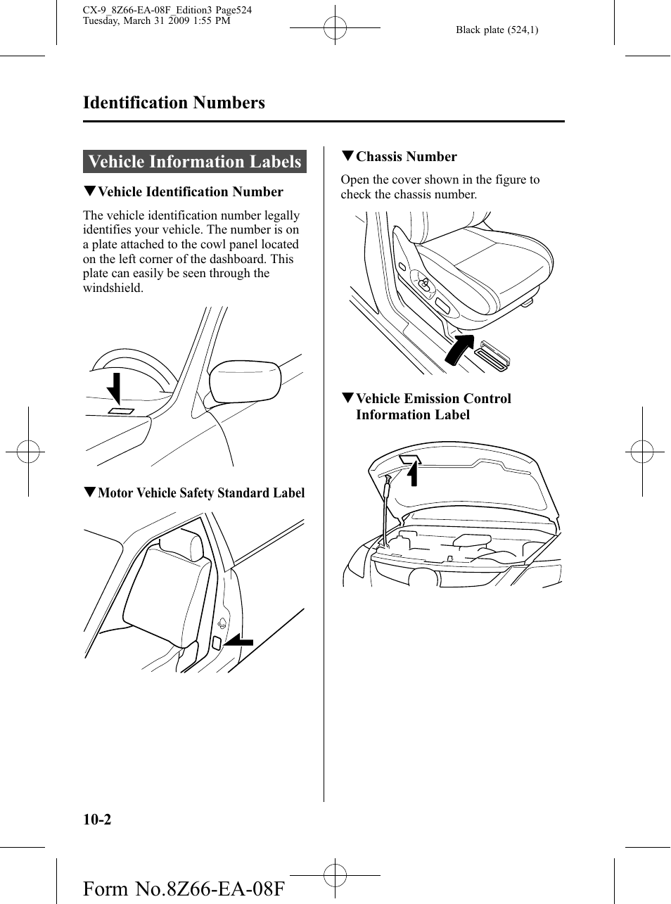 Identification numbers, Vehicle information labels, Identification numbers -2 | Vehicle information labels -2 | Mazda 2009 CX-9 User Manual | Page 524 / 538