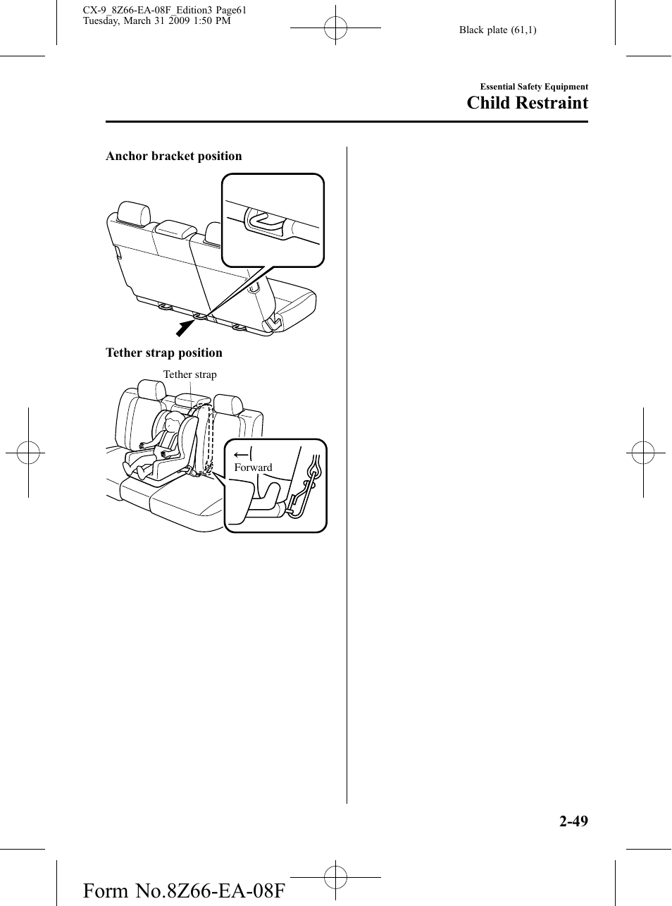 Child restraint | Mazda 2009 CX-9 User Manual | Page 61 / 538