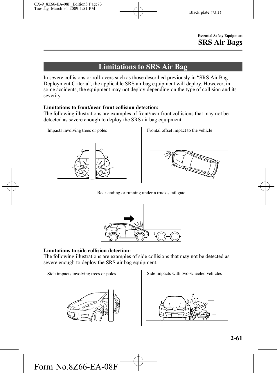 Limitations to srs air bag, Limitations to srs air bag -61, Srs air bags | Mazda 2009 CX-9 User Manual | Page 73 / 538