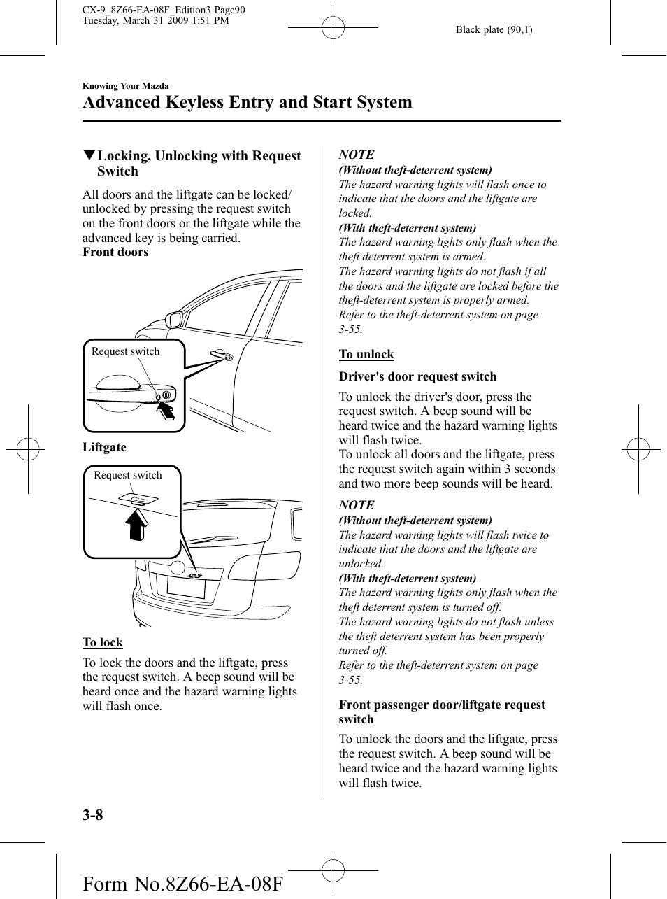 Advanced keyless entry and start system | Mazda 2009 CX-9 User Manual | Page 90 / 538