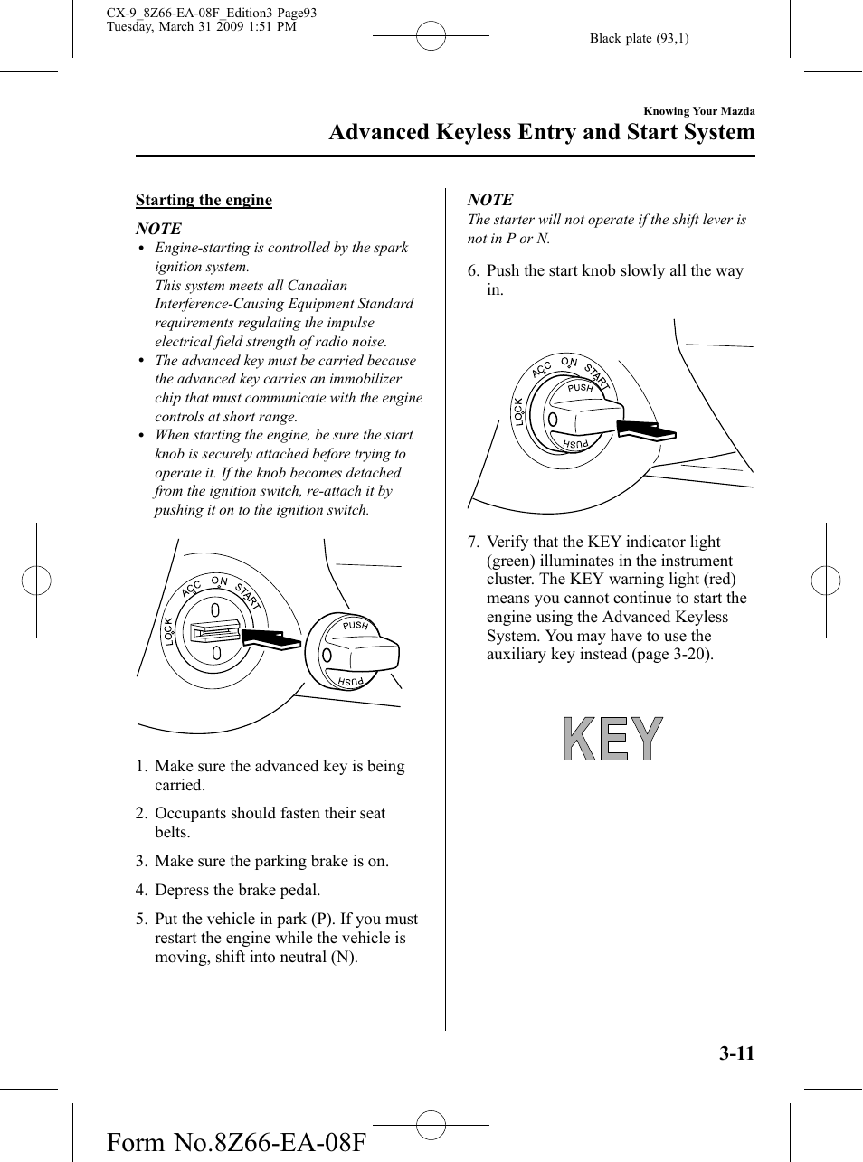 Advanced keyless entry and start system | Mazda 2009 CX-9 User Manual | Page 93 / 538