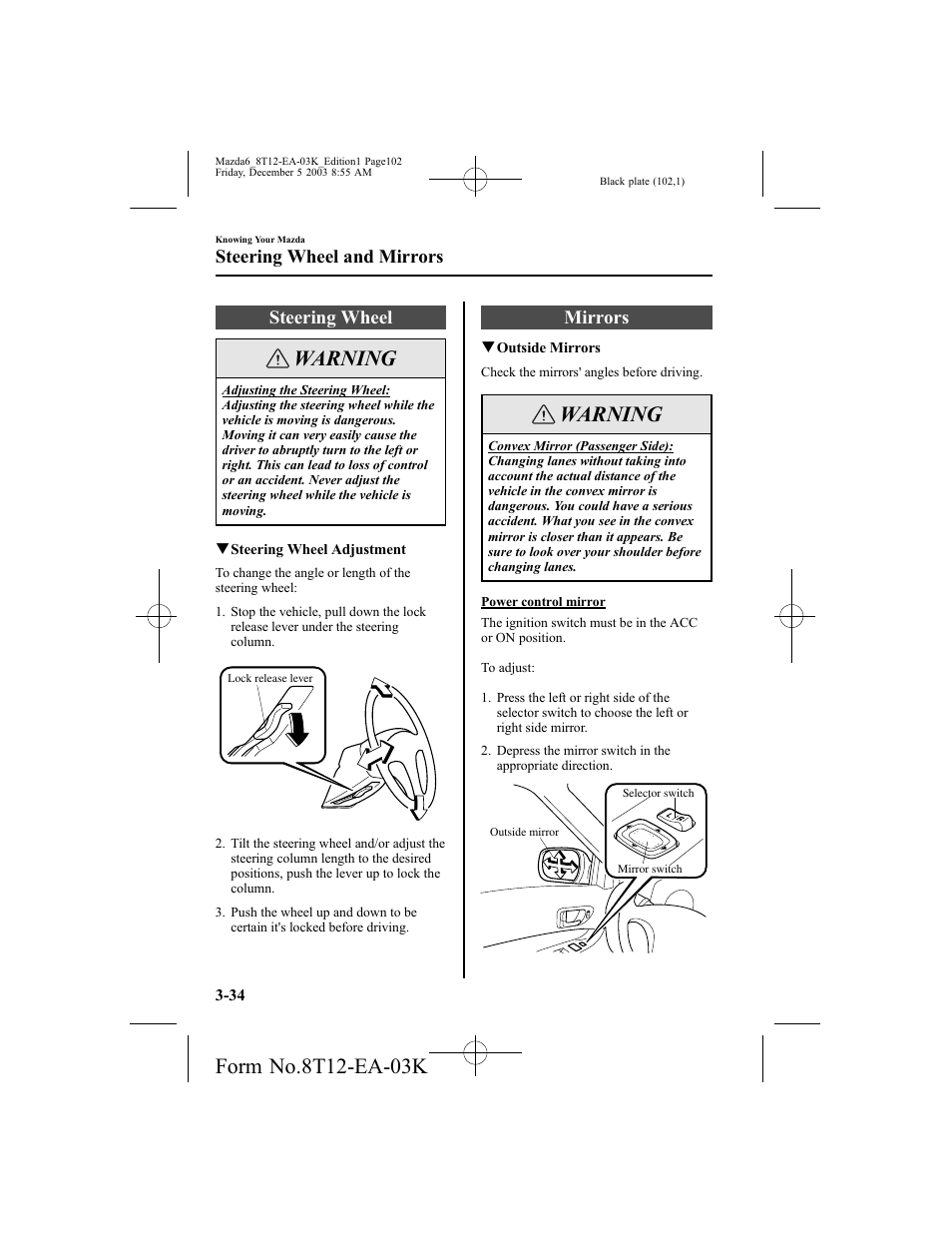 Warning, Steering wheel, Mirrors | Steering wheel and mirrors | Mazda 8T12-EA-03K User Manual | Page 102 / 326