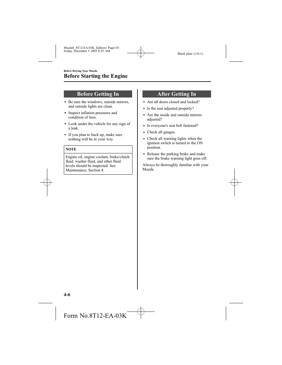 Before getting in, After getting in, Before starting the engine | Mazda 8T12-EA-03K User Manual | Page 110 / 326