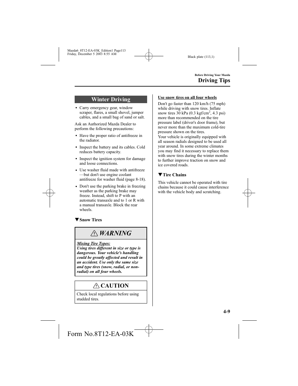 Warning, Winter driving, Caution | Driving tips | Mazda 8T12-EA-03K User Manual | Page 113 / 326