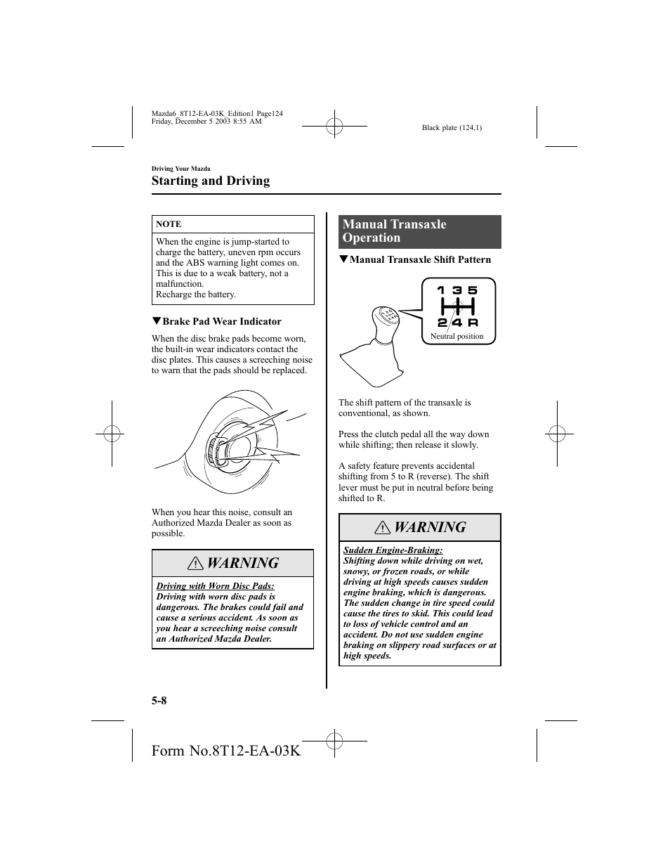 Warning, Manual transaxle operation, Starting and driving | Mazda 8T12-EA-03K User Manual | Page 124 / 326