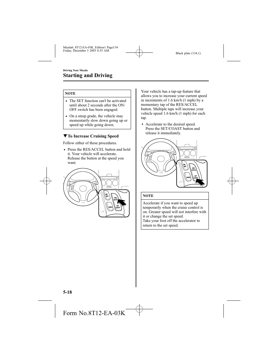 Starting and driving | Mazda 8T12-EA-03K User Manual | Page 134 / 326