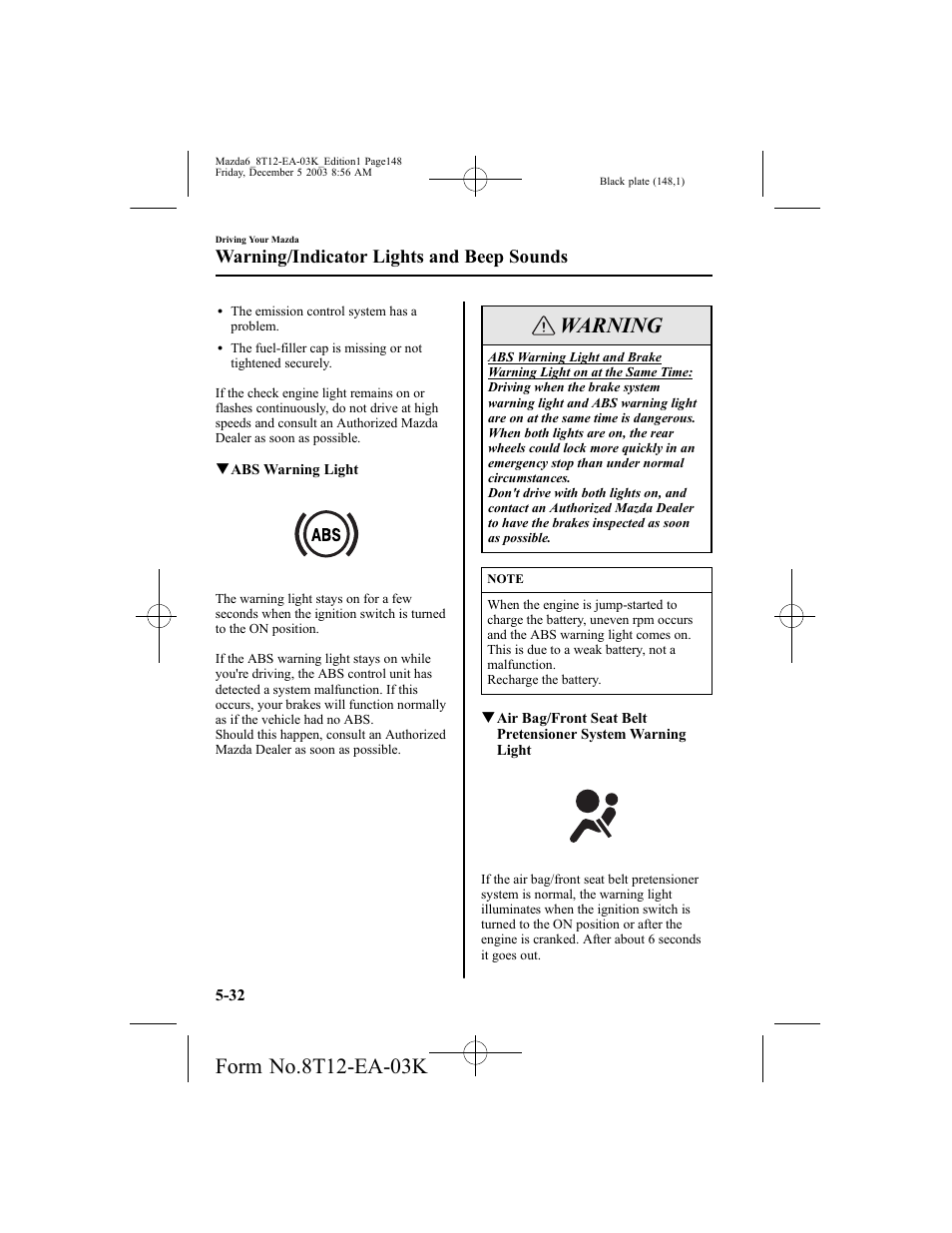 Warning, Warning/indicator lights and beep sounds | Mazda 8T12-EA-03K User Manual | Page 148 / 326