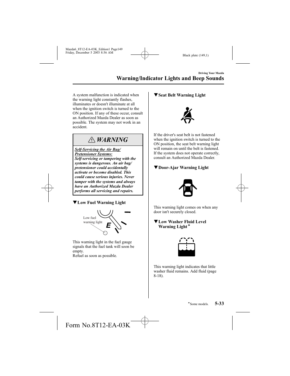 Warning, Warning/indicator lights and beep sounds | Mazda 8T12-EA-03K User Manual | Page 149 / 326